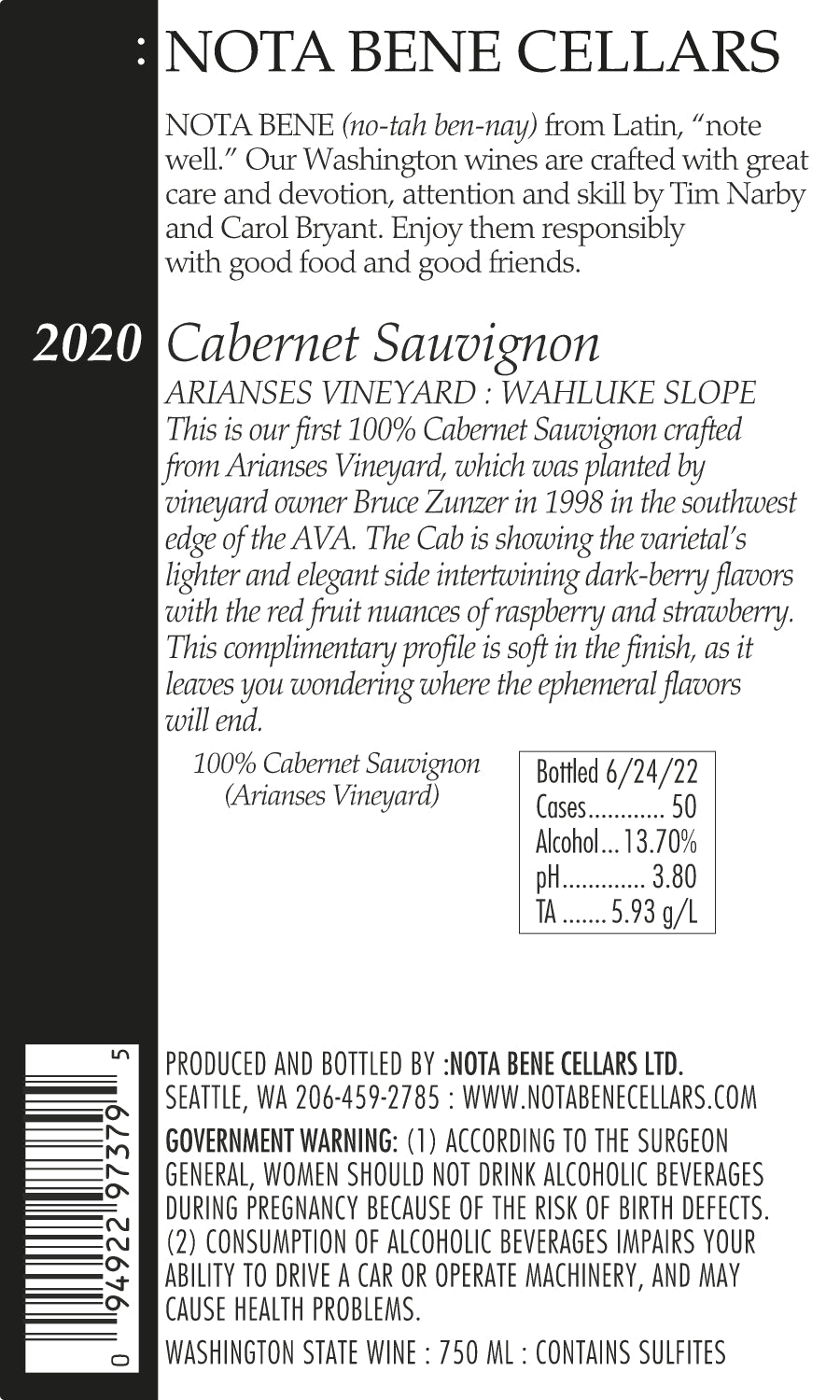 2020 :Nota Bene Cabernet Sauvignon Arianses Vineyard - Wahluke Slope
