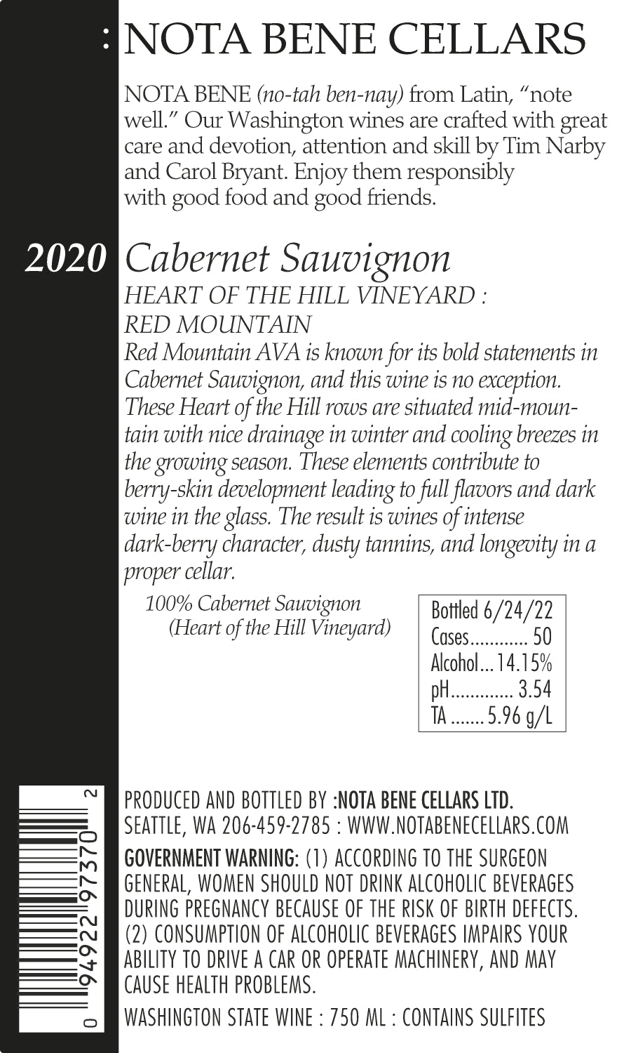 2020 :Nota Bene Cabernet Sauvignon - Heart of the Hill Vineyard