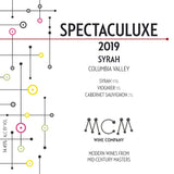 2019 MCM Wine Company Spectaculuxe Syrah - Columbia Valley