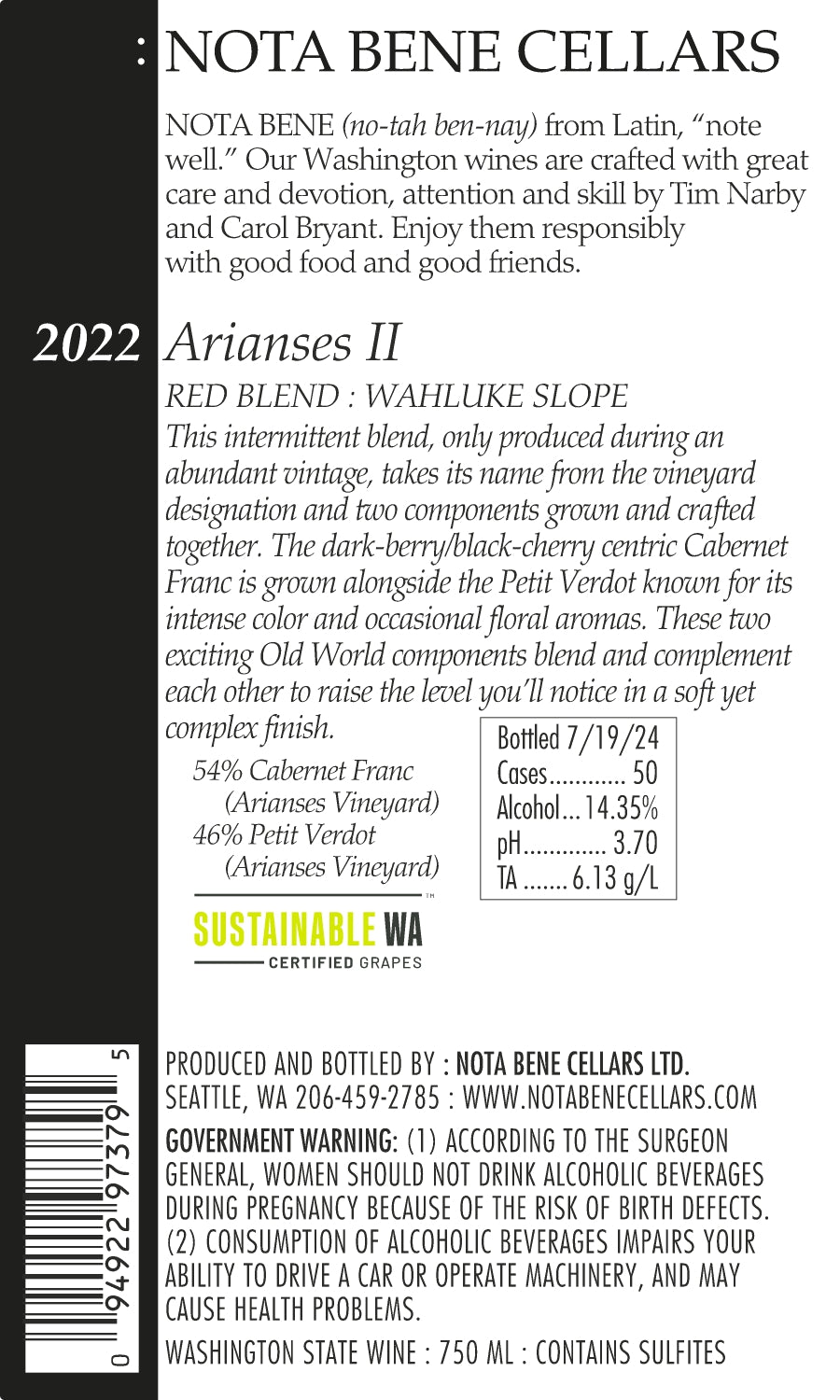 2022 :Nota Bene Arianses II - Arianses Vineyard - Wahluke Slope