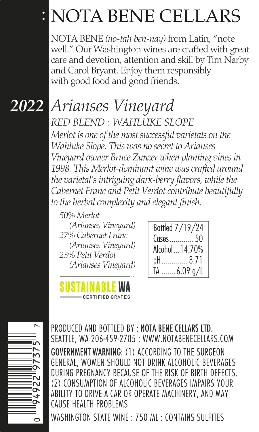 2022 :Nota Bene Arianses Vineyard Red Blend - Wahluke Slope