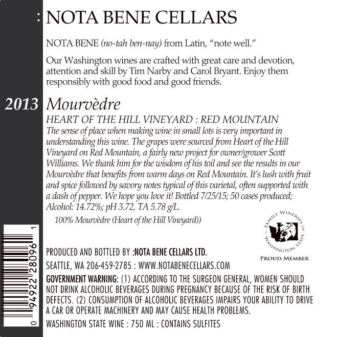 2013 Mourvèdre – Heart of the Hill Vineyard : Red Mountain