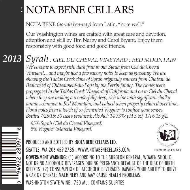 2013 Syrah – Ciel Du Cheval Vineyard : Red Mountain