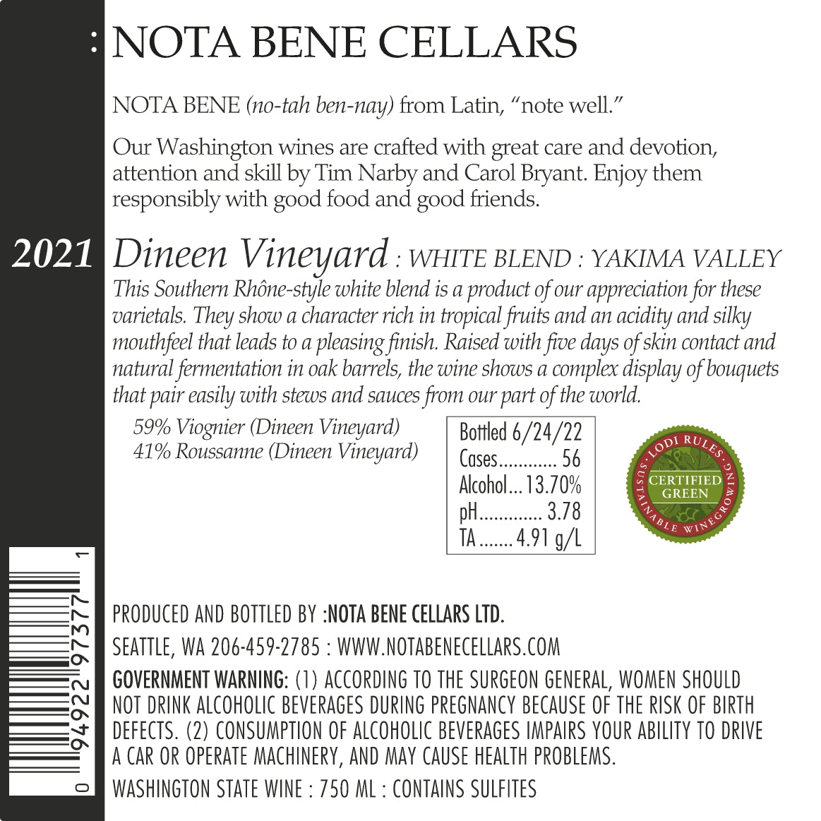 2021 :Nota Bene Dineen Vineyard White Blend – Yakima Valley