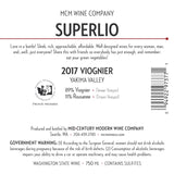 2017 MCM Wine Company Superlio Viognier – Dineen Vineyard: Yakima Valley