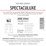 2018 MCM Wine Company Spectaculuxe Syrah - Columbia Valley