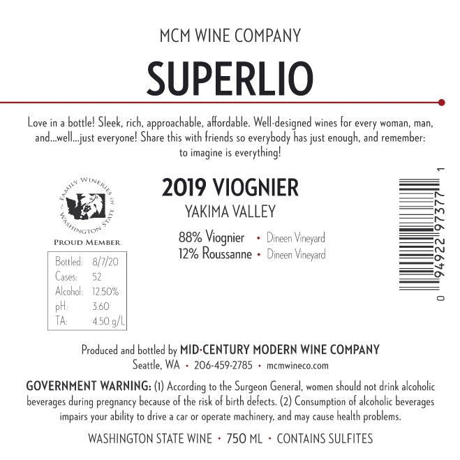 2019 MCM Wine Company Superlio Viognier – Dineen Vineyard: Yakima Valley