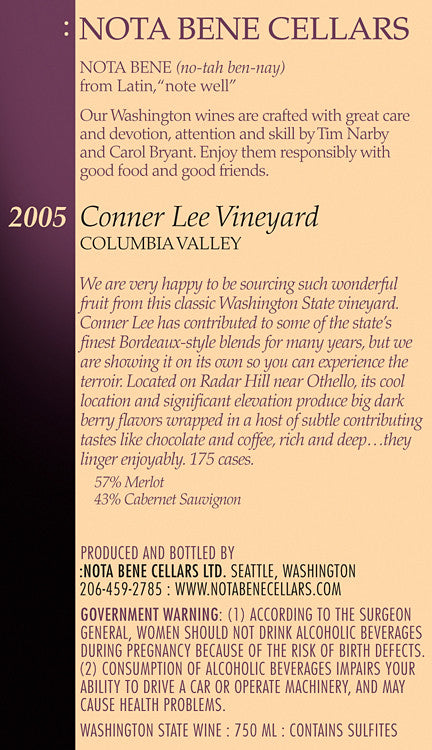 2005 Conner Lee Vineyard : Columbia Valley