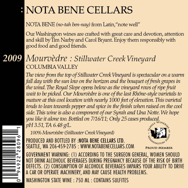 2009 Mourvèdre - Stillwater Creek Vineyard : Columbia Valley