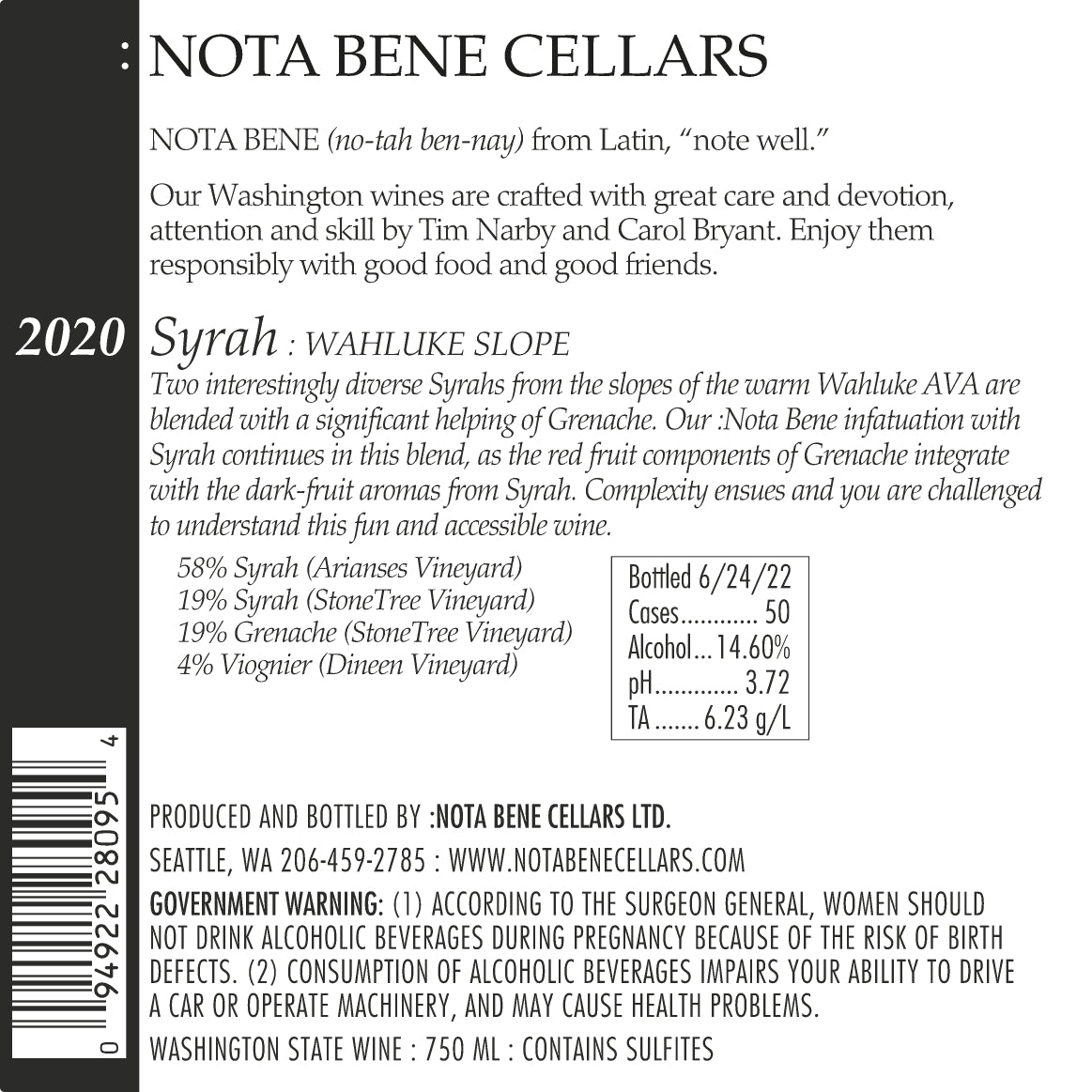 2020 :Nota Bene Syrah - Wahluke Slope