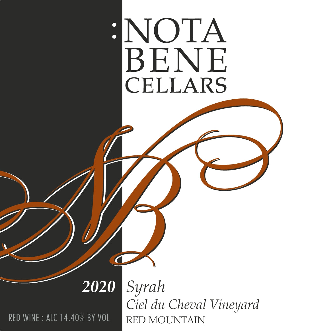 2020 :Nota Bene Syrah - Ciel du Cheval Vineyard - Red Mountain