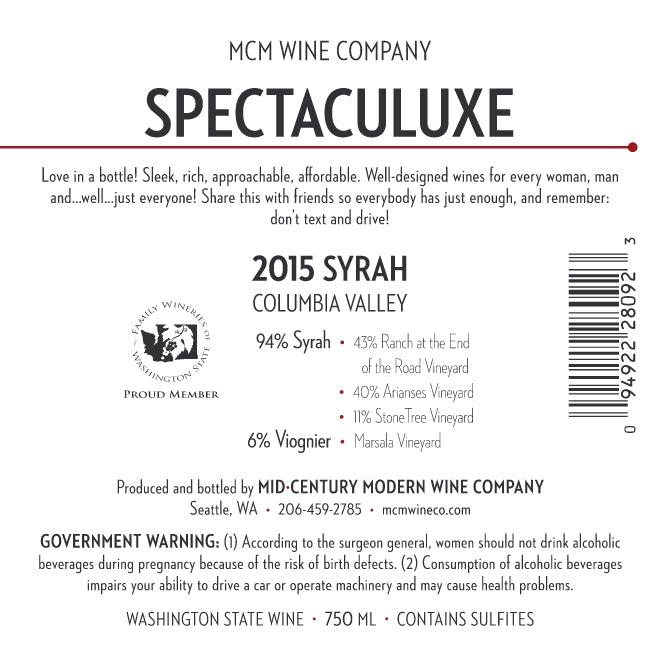 2015 MCM Wine Company - Spectaculuxe Syrah - Special Case Offer (Non-member Pricing)