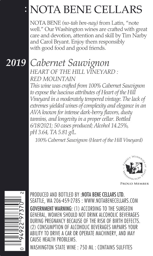 2019 :Nota Bene Cabernet Sauvignon - Heart of the Hill Vineyard - Red Mountain