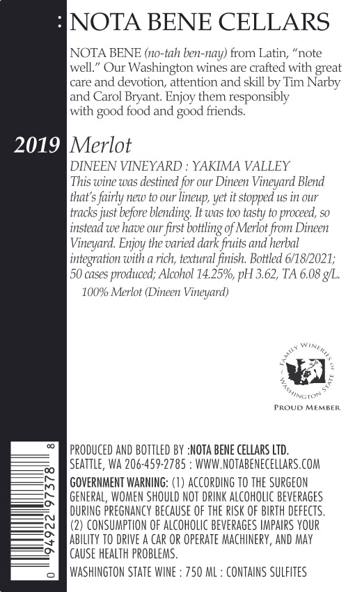 2019 :Nota Bene Merlot - Dineen Vineyard - Yakima Valley