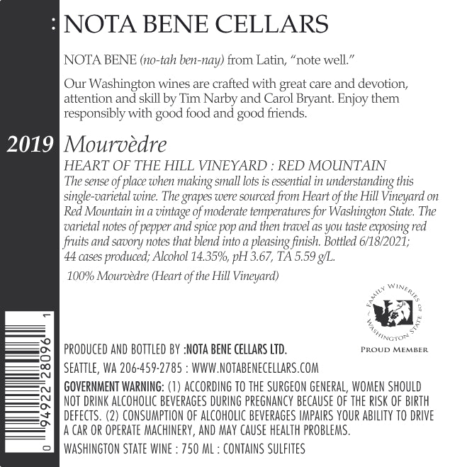 2019 :Nota Bene Mourvèdre - Heart of the Hill Vineyard - Red Mountain