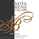 2019 :Nota Bene Syrah - Angiolina Vineyard - Yakima Valley