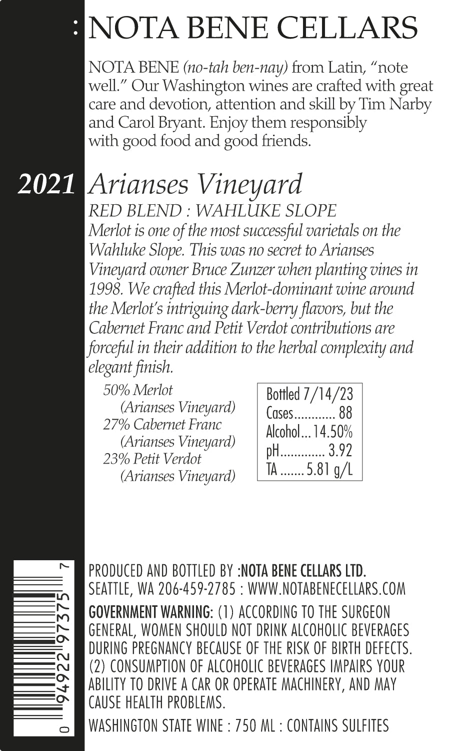 2021 :Nota Bene Arianses Vineyard Red Blend - Wahluke Slope