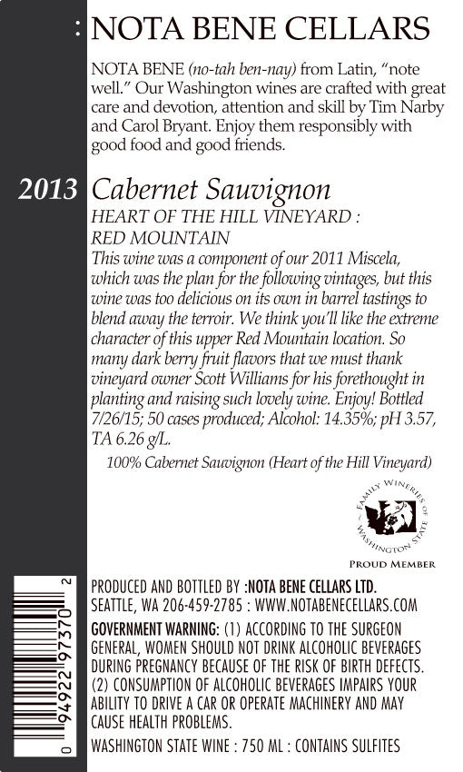 2013 Cabernet Sauvignon – Heart of the Hill  Vineyard : Red Mountain
