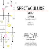 2017 MCM Spectaculuxe Syrah – Columbia Valley