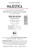 2015 MCM Majestica Red BDX Blend – Columbia Valley