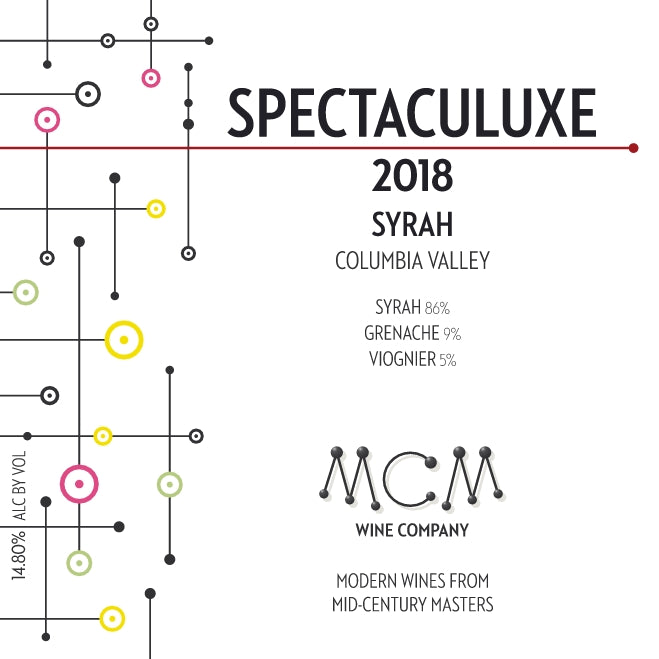 2018 MCM Wine Company Spectaculuxe Syrah - Columbia Valley