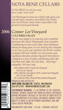 2006 Conner Lee Vineyard : Columbia Valley