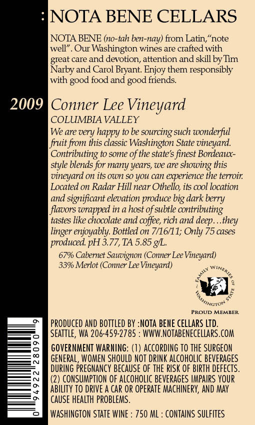 2009 Conner Lee Vineyard : Columbia Valley